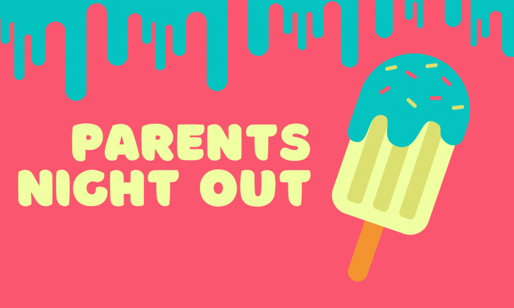 All About Parent’s Night Out